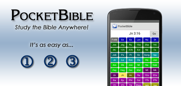 PocketBible lets you study the Bible anywhere as easy as 1, 2, 3